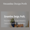 Streamline Design Profit - Erin Flynn