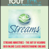 [Download Now] Streams Ministries - The Art of Hearing God Online Class + Understanding Dreams and Visions + Prayer and Spiritual Warfare