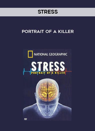 Stress – Portrait of a Killer