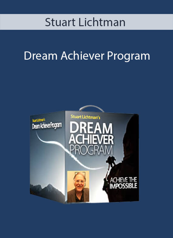 Stuart Lichtman - Dream Achiever Program