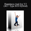 Subliminal Shop - Happiness And Joy V2 (4G - Type B/D Hybrid)