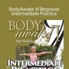 Sue Morter - BA6B-DIG BodyAwake VI Beginner-Intermediate Practice