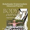 Sue Morter - BA6C-DIG BodyAwake VI Intermediate-Advanced Practice