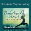 Sue Morter - BAY-HEAL-DIG BodyAwake Yoga for Healing