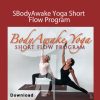 Sue Morter - BAY-ShortFlow-DIG BodyAwake Yoga Short Flow Program