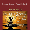 Sue Morter - SSY2 Sacred Stream Yoga Series 2