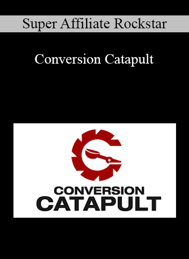 Super Affiliate Rockstar - Conversion Catapult