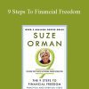 Suze Orman – 9 Steps To Financial Freedom