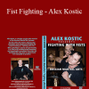 Systema - Fist Fighting - Alex Kostic