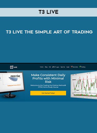 [Download Now] T3 Live – The Simple Art of Trading