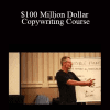 TJ Rohleder - $100 Million Dollar Copywriting Course