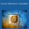 [Download Now] TRADESMART UNIVERSITY – TOTAL FIBONACCI TRADING