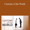 TTC - Customs of the World