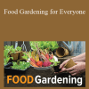 TTC Video - Food Gardening for Everyone