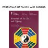 TTC – Essentials of Tai Chi and Qigong