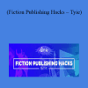 Tyie - Fiction Publishing Hacks