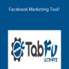 TabFu Ultimate – Facebook Marketing Tool!