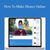 [Download Now] Tai Lopez – How To Make Money Online