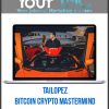 TaiLopez - Bitcoin Crypto Mastermind