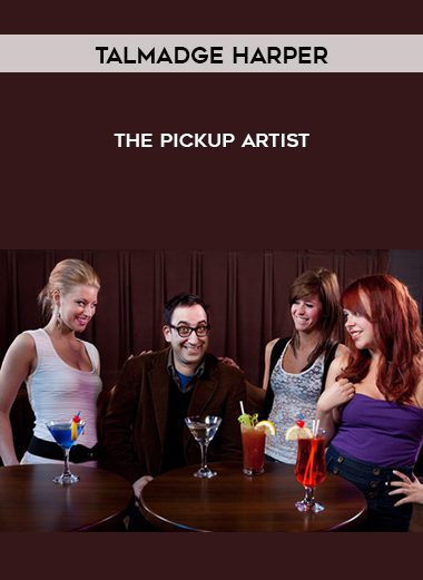 [Download Now] Talmadge Harper – The Pickup Artist