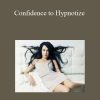 [Download Now] Talmadge Harper - Confidence to Hypnotize