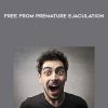 [Download Now] Talmadge Harper – Free From Premature Ejaculation