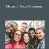 [Download Now] Talmadge Harper - Magnetic Social Charisma