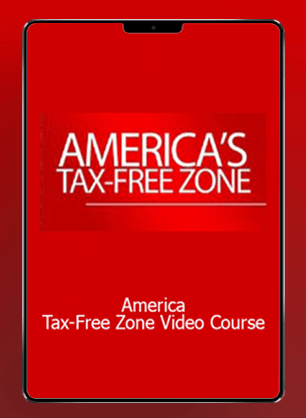 America - Tax-Free Zone Video Course