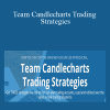 [Download Now] Team Candlecharts Trading Strategies