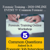 Terri Armenta/Forensic Training - 2020 ONLINE EVENT 5+ Common Forensic Interview Questions Workshop