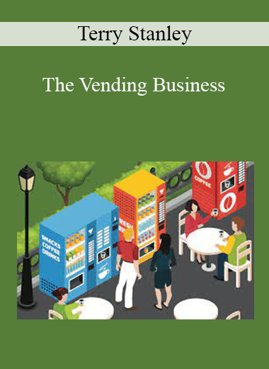 Terry Stanley - The Vending Business