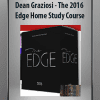 Dean Graziosi - The 2016 Edge Home Study Course