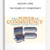 [Download Now] The Power of Consistency by Weldon Long