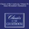 The Professional Education Group - Classics of the Courtroom