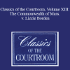 The Professional Education Group - Classics of the Courtroom