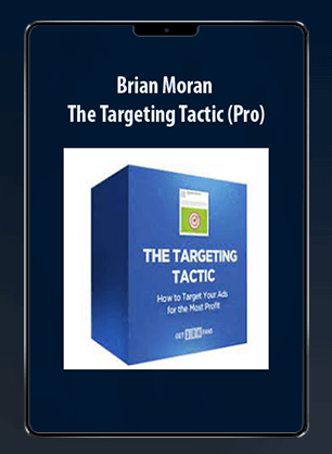 [Download Now] Brian Moran - The Targeting Tactic (Pro)