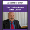 Alexander Elder - The Trading Room Video Course