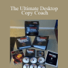 The Ultimate Desktop Copy Coach - Clayton Makepeace