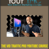 [Download Now] The Vid Traffic Pro YouTube Course