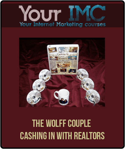 [Download Now] The Wolff Couple - Cashing In with Realtors