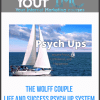 [Download Now] The Wolff Couple - Life and Success Psych Up System