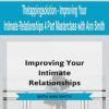 [Download Now] Thetappingsolution - Improving Your Intimate Relationships 4 Part Masterclass with Ann Smith