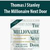 Thomas J Stanley – The Millionaire Next Door