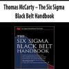 Thomas McCarty – The Six Sigma Black Belt Handbook