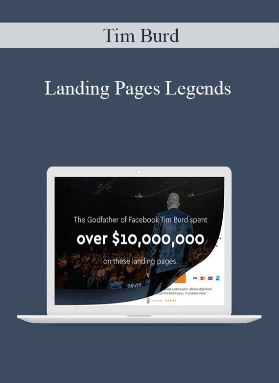 [Download Now] Tim Burd - Landing Pages Legends