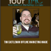 Tim Castleman - Offline Marketing Magic