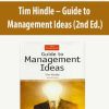 Tim Hindle – Guide to Management Ideas (2nd Ed.)