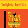 Timothy Ferriss – Tools Of Titans