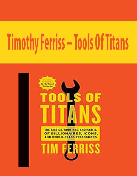 Timothy Ferriss – Tools Of Titans