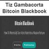 [Download Now] Tiz Gambacorta - Bitcoin Blackbook